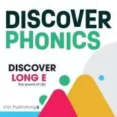 Discover Long E: The sound of /ē/