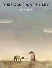 The Rock from the Sky: An original comedy from the creator of the bestselling Hat trilogy Jon Klassen