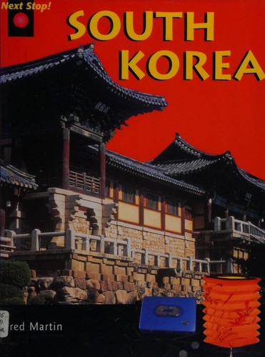 Next Stop South Korea     (Paperback)
