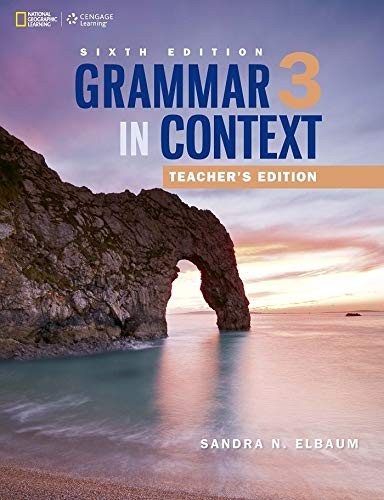 Grammar In Context 3 Teacher's Edition 6E