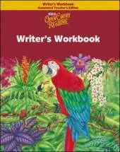 Open Court Reading, Writer's Workbook Annotated Teacher's Edition, Grade 6
