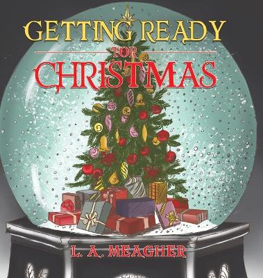 Getting Ready for Christmas