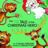 The Tale of the Christmas Hero
