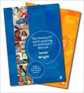 The Complete Primary ICT & E-learning Co-ordinator's Manual Kit