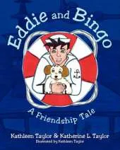 Eddie and Bingo: A Friendship Tale