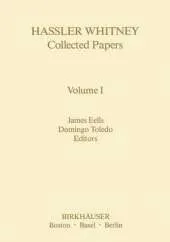 Hassler Whitney Collected Papers Volume I: Vol.1