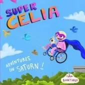 SuperCelia: Adventures on Saturn
