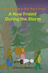A New Friend During the Storm