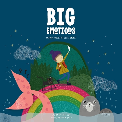 BIG EMOTIONS: Mindful Music For Little People