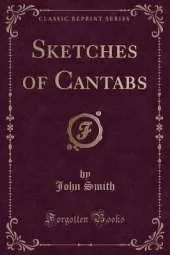 Sketches of Cantabs (Classic Reprint)
