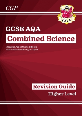 GCSE Combined Science AQA Revision Guide - Higher includes Online Edition, Videos & Quizzes: for the 2025 and 2026 exams