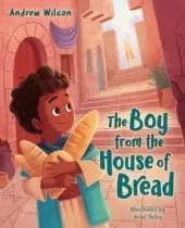 Boy from the House of Bread, The