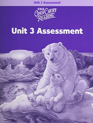 Open Court Reading, Unit 3 Assessment Workbook, Level 4