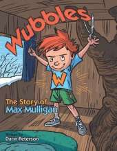 Wubbles: The Story of Max Mulligan