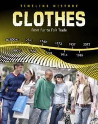 Clothes: From Fur to Fair Trade