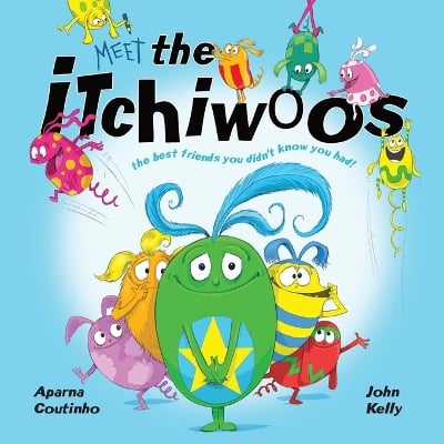 The Itchiwoos: The best friends you never knew you had!