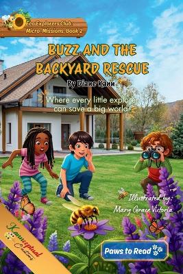 Buzz and the Backyard Rescue