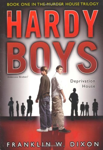 Deprivation House: Book One of the Murder House Trilogy