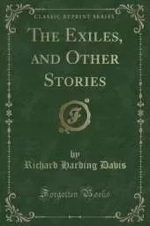 The Exiles, and Other Stories (Classic Reprint)