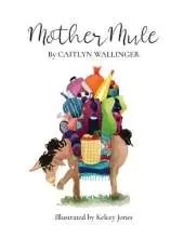 Mother Mule
