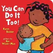 You Can Do it Too!