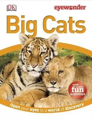 Eyewonder Big Cats: Open Your Eyes to a World of Discovery