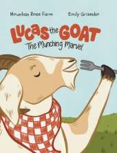 Lucas the GOAT: The Munching Marvel