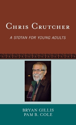 Chris Crutcher: A Stotan for Young Adults