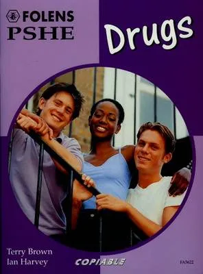 PSHE Activity Banks: Drugs