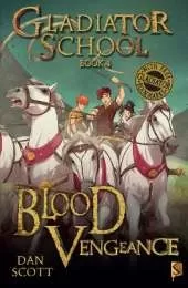 Gladiator School 4: Blood Vengeance