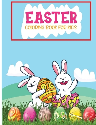 Easter Coloring Book: For Kids