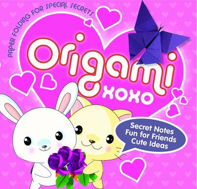 Origami XOXO: Paper Folding for Special Secrets