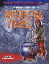 Horrible Jobs in Medieval Times