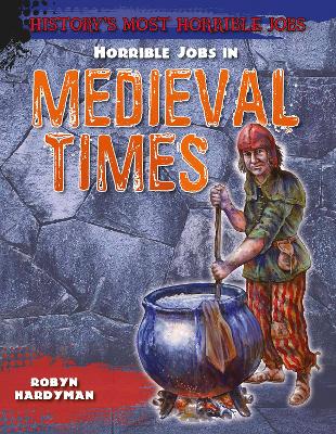 Horrible Jobs in Medieval Times