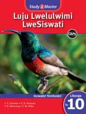 Study and Master Luju Lwelulwimi Lwesiswati Libanga 10 Caps Incwadzi Yemfundzi (Learner's Book)