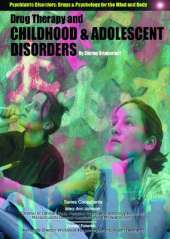 Drug Therapy and Childhood and Adolescent Disorders