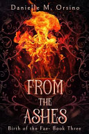 From the Ashes, Book 3