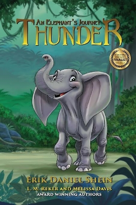 Thunder: An Elephant's Journey
