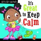 It's Great to Keep Calm