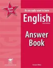 So you really want to learn English Book 1 Answer Book