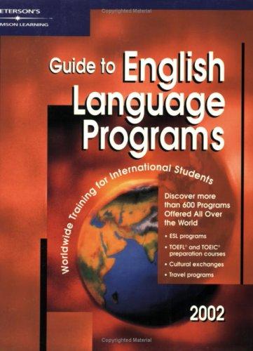 English Language Programs 2002: Worldwide Training for International Students
