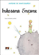 Inkosana Encane: The Little Prince> in isiZulu