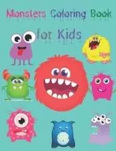 Monsters Coloring Book for Kids: Cute and Scary Monsters to Color - Funny Monsters Coloring Book for Kids Ages 4-8 - Coloring Book for Kids Ages 4-8 Monsters