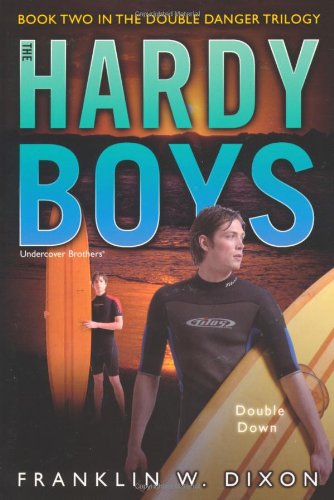 Double Down: Book Two in the Double Danger Trilogy
