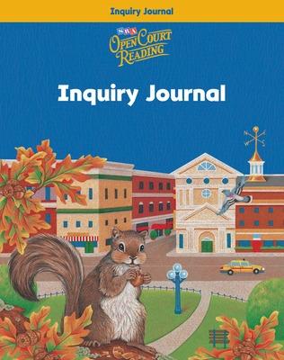 Open Court Reading, Inquiry Journal, Grade 3