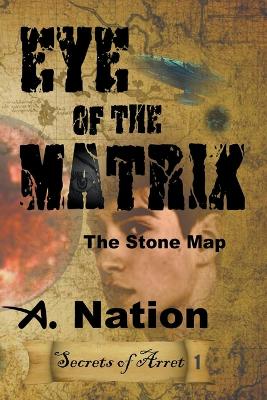Eye of the Matrix