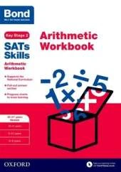 Bond SATs Skills: Arithmetic Workbook: 10-11+ years Stretch