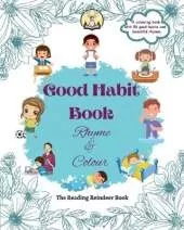 Good Habit Book Rhyme and Colour