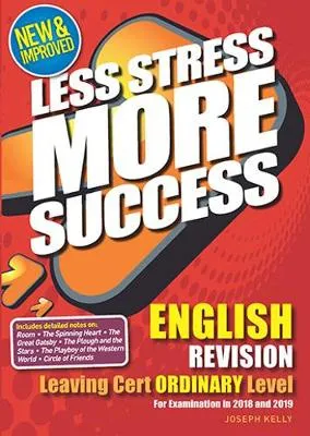 English Revision for Leaving Cert Ordinary Level: For examination in 2018 and 2019