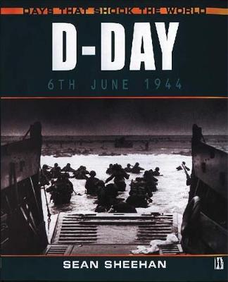 Days That Shook the World: D-Day